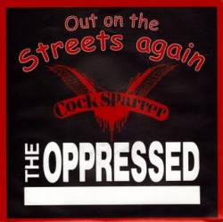 The Oppressed : Out on the Streets Again